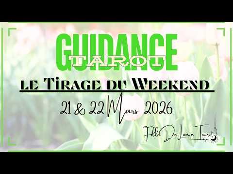 Weekend Tarot Reading for March 21 & 22, 2026 #tarot #tarotoftheday