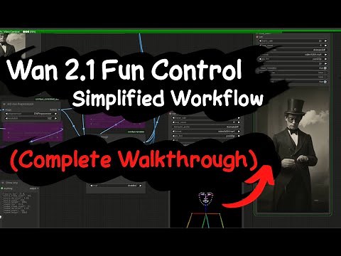ComfyUI - Wan 2.1 Fun Control Video, Made Simple.