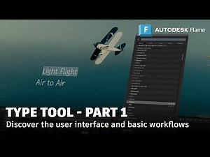The Type Tool Part 1 - Flame 2026