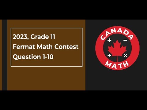 2023, Grade 11, Fermat Math Contest | Questions 1-10