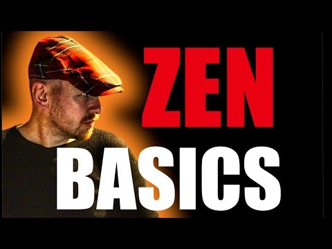 ZEN BASICS