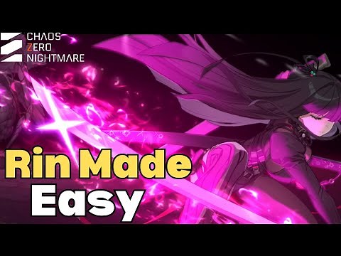 Rin Guide: The Duo Nobody Talks About! – Chaos Zero Nightmare