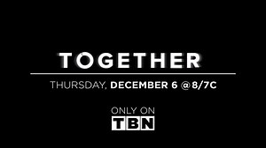3K views · 50 reactions | Set your DVRs to this Thursday, December 6th at 8/7c for a special presentation of #Together2018. Be part of a generation gathered to be trained, equipped, and commissioned to move closer to Jesus and the world around them. | TBN | Facebook