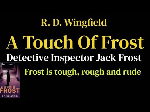 A Touch of Frost by R. D. Wingfield (Detective Radio)