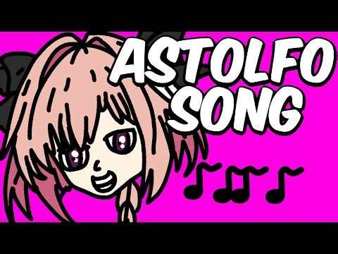 Astolfo Song | Fate | Official Animated FanSong