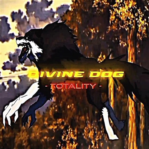 Divine Dog totality edit 🔥 | requested edit