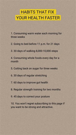 HABITS THAT FIX YOUR HEALTH FASTER ?