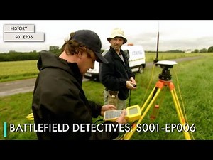 Battlefield Detectives: S01 EP06