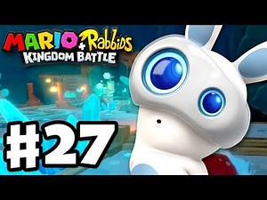 Mario + Rabbids Kingdom Battle - Gameplay Walkthrough Part 27 - World 4! Challenges 1-5!