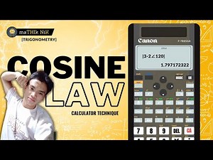 Calculator Techniques for Cosine Law |Best Practice