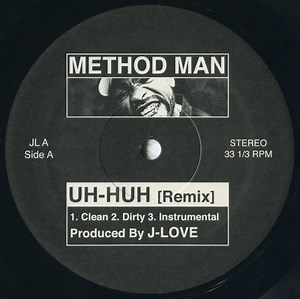 Method Man / Gza - Uh-Huh (Remix) /  Fame (Remix)