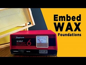 How to Embed Beehive Frame Wire into Wax Foundation