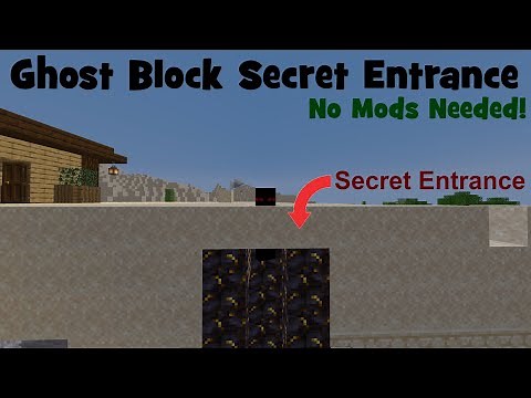 Minecraft Ghost Block Secret Entrance | minecraft 1.12.2+ - [FIXED IN 1.17]