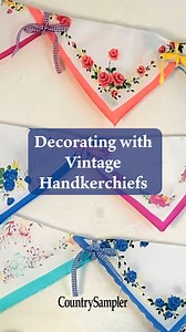 We’re seeing vintage handkerchiefs everywhere! They’re inexpensive, versatile and adorable—perfect for adding a little flower power to your decor. 😊 | Country Sampler
