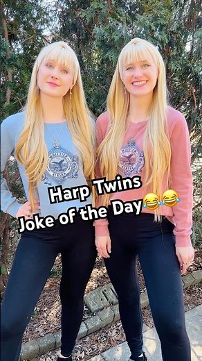 Harp Twins Joke of the Day! 🤣🤣#jokeoftheday #jokes #dadjokes #joke #twins