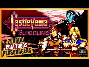 CASTLEVANIA BLOODLINES - 100% TODAS FASES E PERSONAGENS - MEGA DRIVE [GAMEPLAY/DETONADO/FULL GAME]