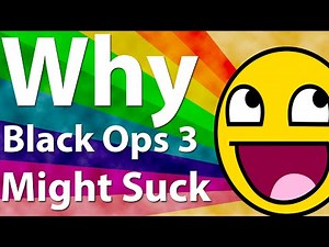 TOP 5 Reasons Why 'Black Ops 3 Zombies' Might Suck...
