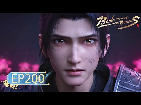 🌟ENG SUB | Battle Through the Heavens EP 200 | Yuewen Animation