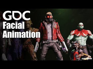 The Facial Animation Pipeline of 'Marvel's Guardians of the Galaxy'