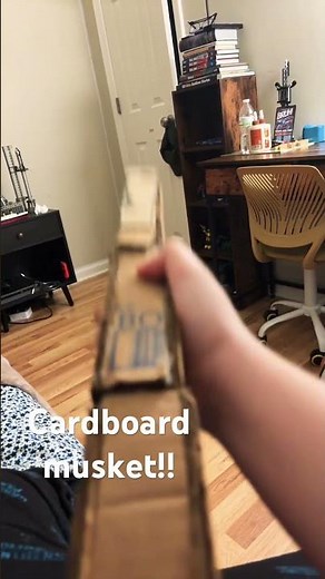 Cardboard musket