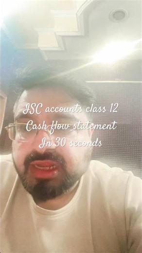 ISC accounts class 12 cash flow statement #iscaccounts #class12th