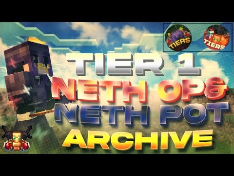 [Tier 1 Guide] • The NetheritePot Archive