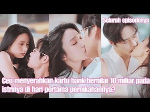 Ceo menyerahkan kartu bank bernilai 10 miliar pada istrinya di hari pertama pernikahannya?