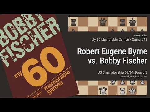 Robert Eugene Byrne vs. Bobby Fischer (1963)