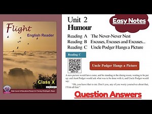 Class 10 | Unit 2 Humour | Reading C Uncle Podger | Question Answers | English | CG Board