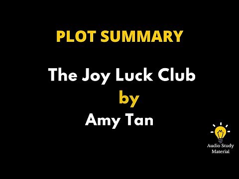 Plot Summary Of The Joy Luck Club By Amy Tan. - The Joy Luck Club | Summary In English