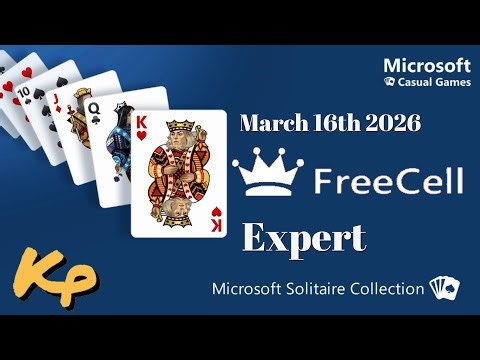 Microsoft Solitaire Collection - Daily Challenge - FreeCell Expert - March 16th 2026 - 2026-03-16