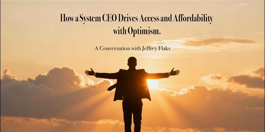 How a System CEO Drives Access and Affordability with Optimism