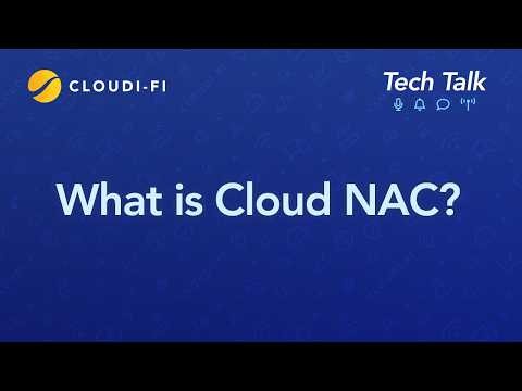 What Is Cloud NAC? Identity-Driven Network Access Control Explained