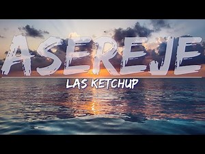 Las Ketchup - Aserejé (Spanglish version) (Lyrics) - Full Audio, 4k Video