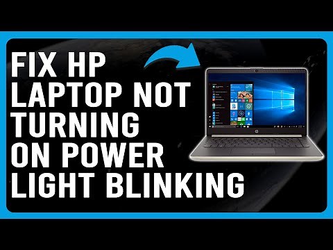 HP Laptop Not Turning On Power Light Blinking (Meaning, Why It Occurs, And How To Resolve The Issue)