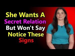 6 Hidden Signs a Woman Wants to Give Herself to You | Female Psychology