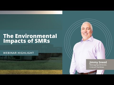 The Environmental Impacts of Small Modular Reactors (SMRs)