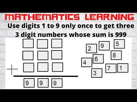 Use digits 1 to 9 | Three 3 digit numbers whose sum is 999
