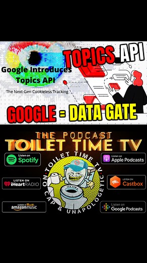🌐Google will be the New Cookie Monster🍪 - with Google Topics API - The Data Vortex🚨 #google #googletopics #googletopicsapi #topicsapi #thirdpartycookies #dataprivacy #toilettimetv | Toilet Time TV