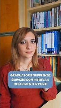 Graduatorie supplenze: servizio con riserva e chiarimenti 12 punti