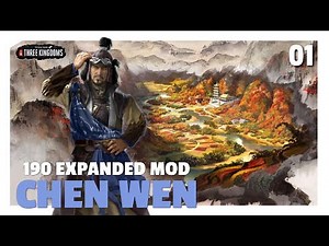 The Best Mod Just Updated! | Chen Wen 190 Expanded Mod Let's Play E01
