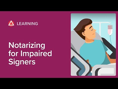 How to Notarize for Physically Impaired Signers