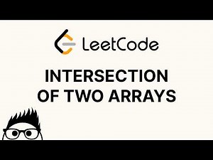 Intersection of Two Arrays - LeetCode 349 Explained