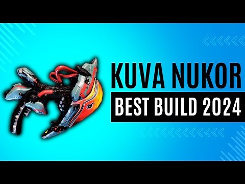 Best Kuva Nukor Build Steel Path 2024