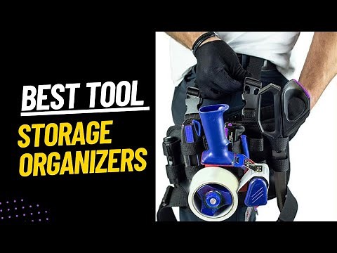 10 Best Tool Storage Bags and Organizers on Amazon | keep your workspace neat and efficient |