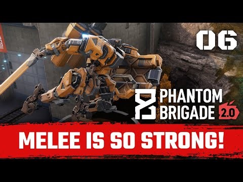 This Sword is just CRAZY - Phantom Brigade 2.0 Episode 6