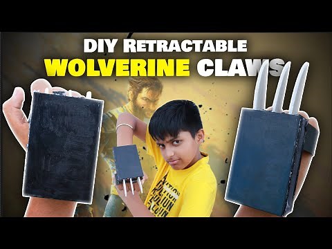DIY X-Men Wolverine Claws | How to make Retractable Wolverine claws | Deadpool & Wolverine Movie