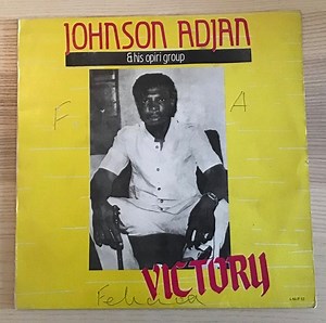 Johnson O. Adjan And His Group - Victory