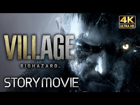 【観るゲーム】BIOHAZARD 8 （バイオハザード ヴィレッジ） メインストーリー動画 日本語音声/日本語字幕 4K 高画質＋