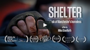 Shelter: a look at Manchester's homeless. Full film.